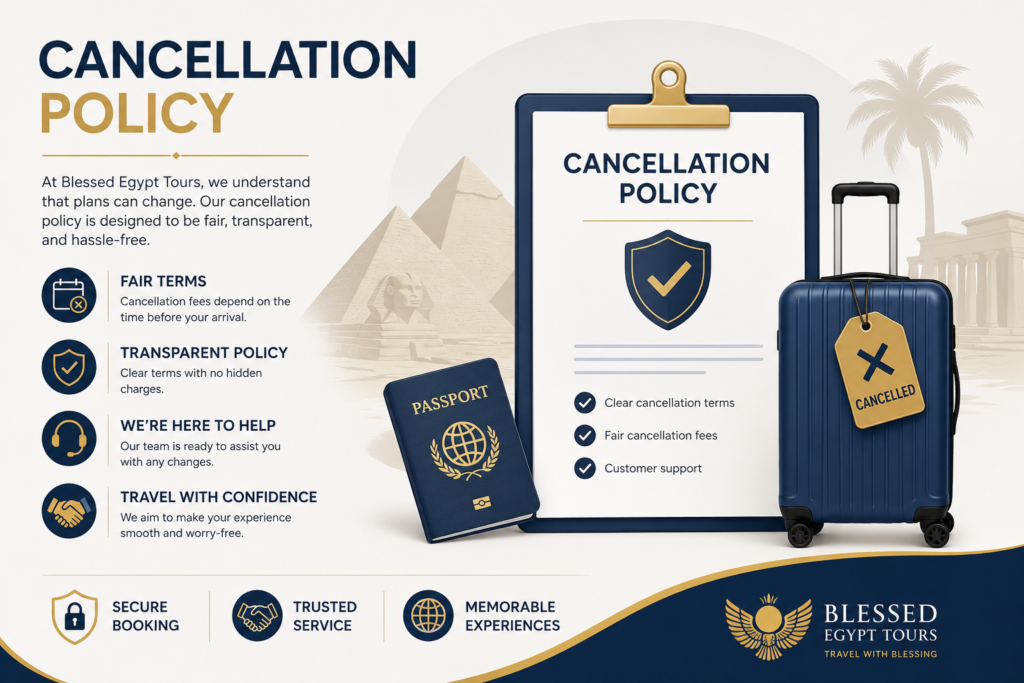 Cancellation Policy Blessed Egypt Tours